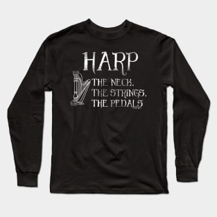 The Harp The Neck The Strings The Pedals v1 White Long Sleeve T-Shirt